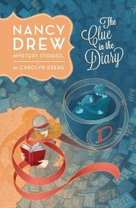 Nancy Drew Mystery Stories - The Clue In The Diary | Carolyn Keene