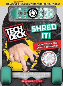 Tech Deck Shred It! | Scholastic