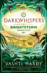 Darkwhispers A Brightstorm Adventure | Vashti Hardy