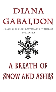 A Breath Of Snow & Ashes | Diana Gabaldon