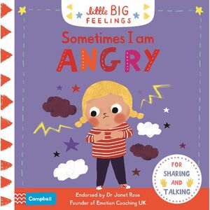 Sometimes I Am Angry | Campbell Books