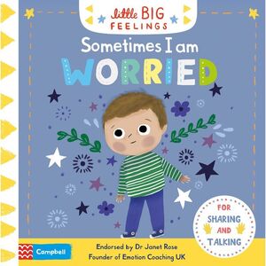 Sometimes I Am Worried | Campbell Books