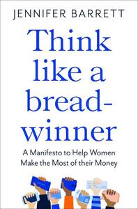 Think Like A Breadwinner