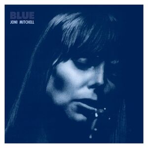 Blue (Newly Remastered) | Joni Mitchell