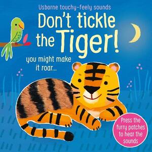 Don't Tickle The Tiger! | Publishing Usborne