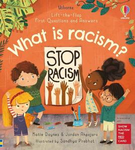 Lift-The-Flap First Questions And Answers What Is Racism? | Publishing Usborne