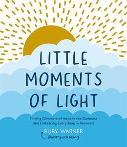 Little Moments Of Light | Ruby Warner