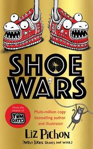 Shoe Wars | Liz Pichon