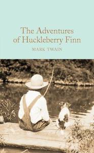 The Adventures Of Huckleberry Finn | Mark Twain