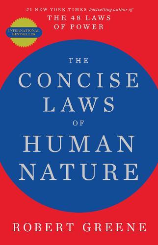 The Concise Laws Of Human Nature | Robert Greene