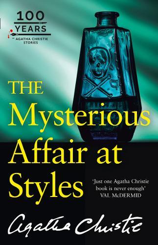 The Mysterious Affair At Styles the 100th Anniversary Edition (Poirot) | Agatha Christie