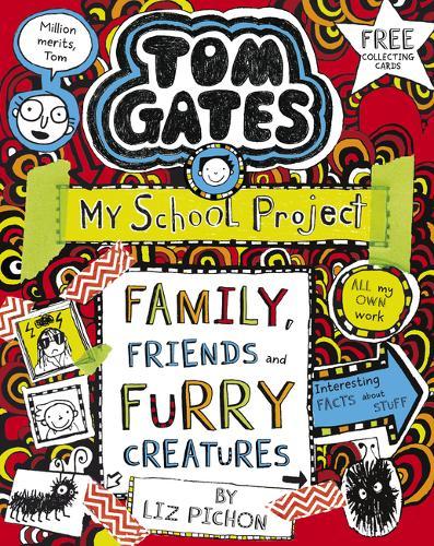Tom Gates Family Friends and Furry Creatures | Liz Pichon