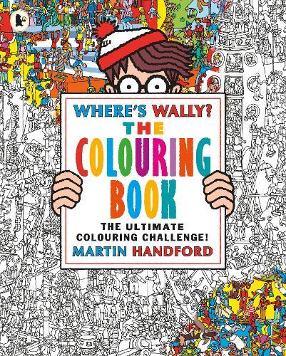 Where's Wally? the Colouring Book | Martin Handford